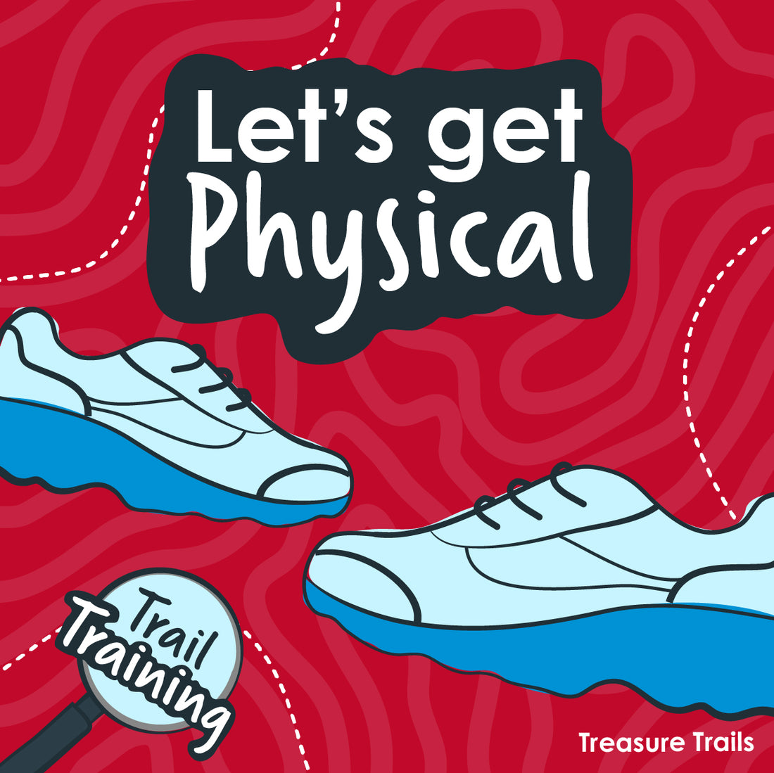 Trail Training Part III: Let's get Physical