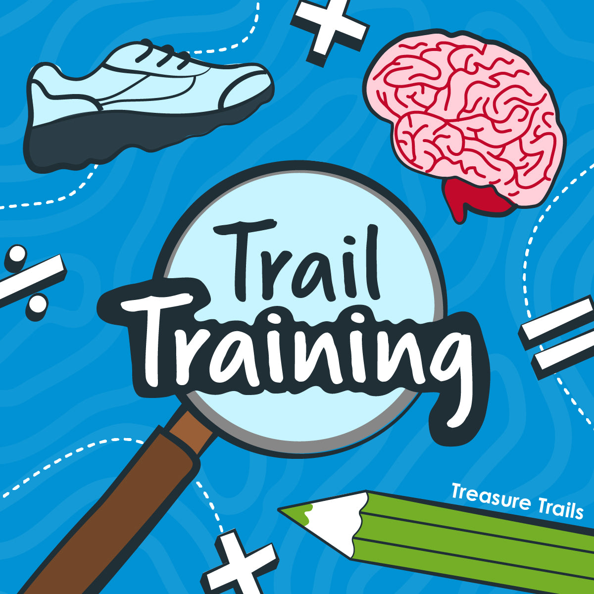 Training Module Trail Trail Training Challenges - How to Trail like a Pro - Treasure Trails